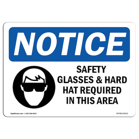 Signmission OSHA Sign, Safety Glasses And Hard Hats Required Symbol, 7in X 5in Decal, 7" W, 5" H, Landscape OS-NS-D-57-L-16511